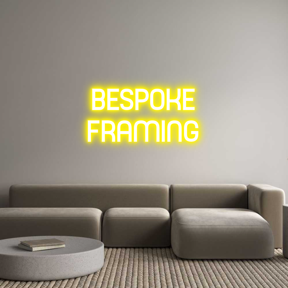 Custom Neon Sign Online Editor BESPOKE
FRAM...
