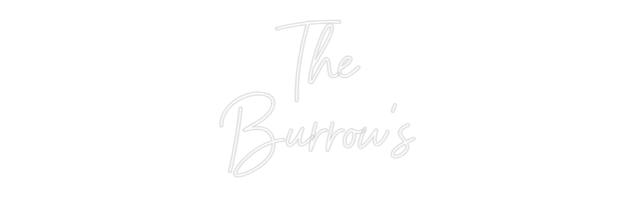 Custom Neon Sign Online Editor The
Burrow's