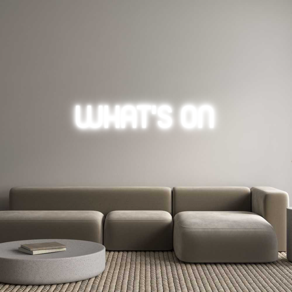 Custom Neon Sign Online Editor WHAT’S ON