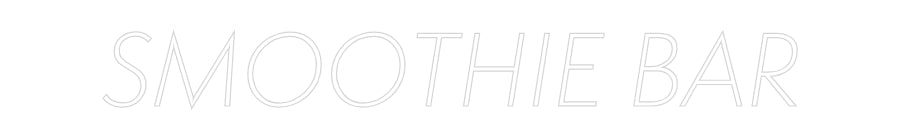 Custom Neon Sign Online Editor SMOOTHIE BAR