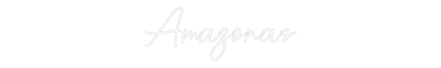 Custom Neon Sign Online Editor Amazonas