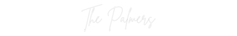 Custom Neon Sign Online Editor The Palmers