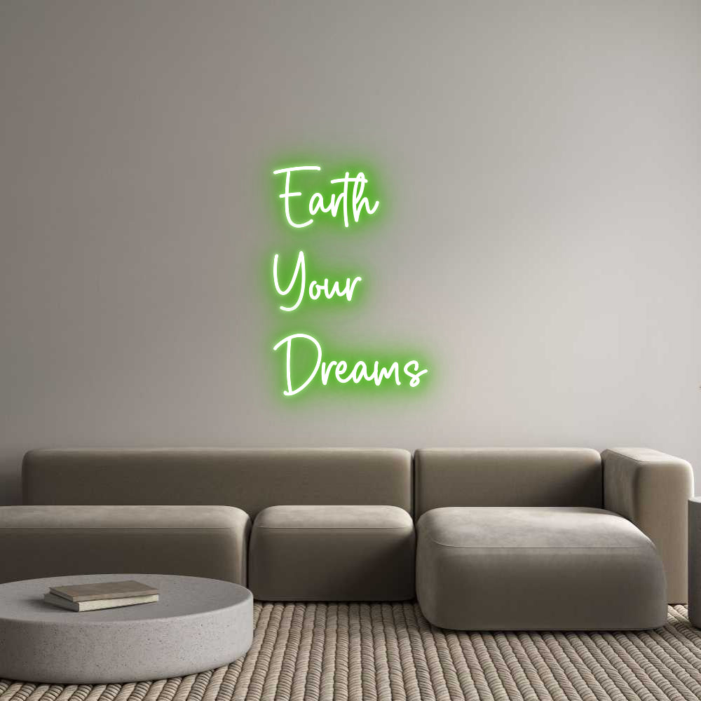 Custom Neon Sign Online Editor Earth
Your
...