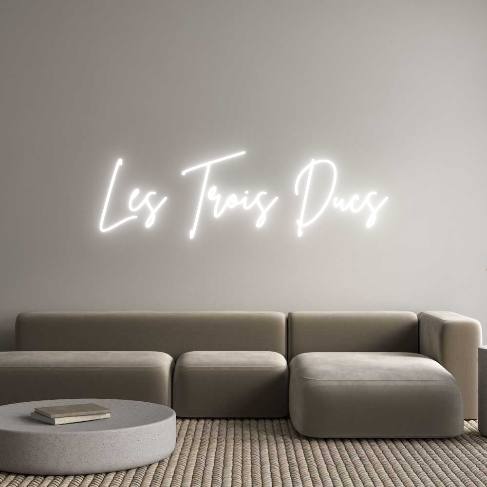 Custom Neon Sign Online Editor Les Trois Ducs