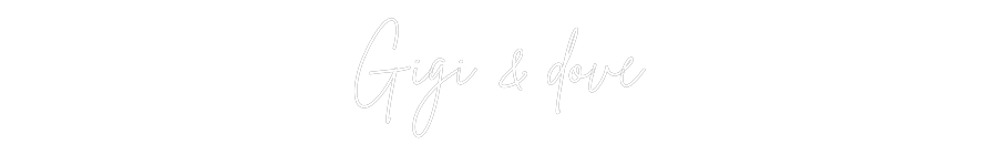 Egendefinert Neon Sign Online Editor Gigi & dove