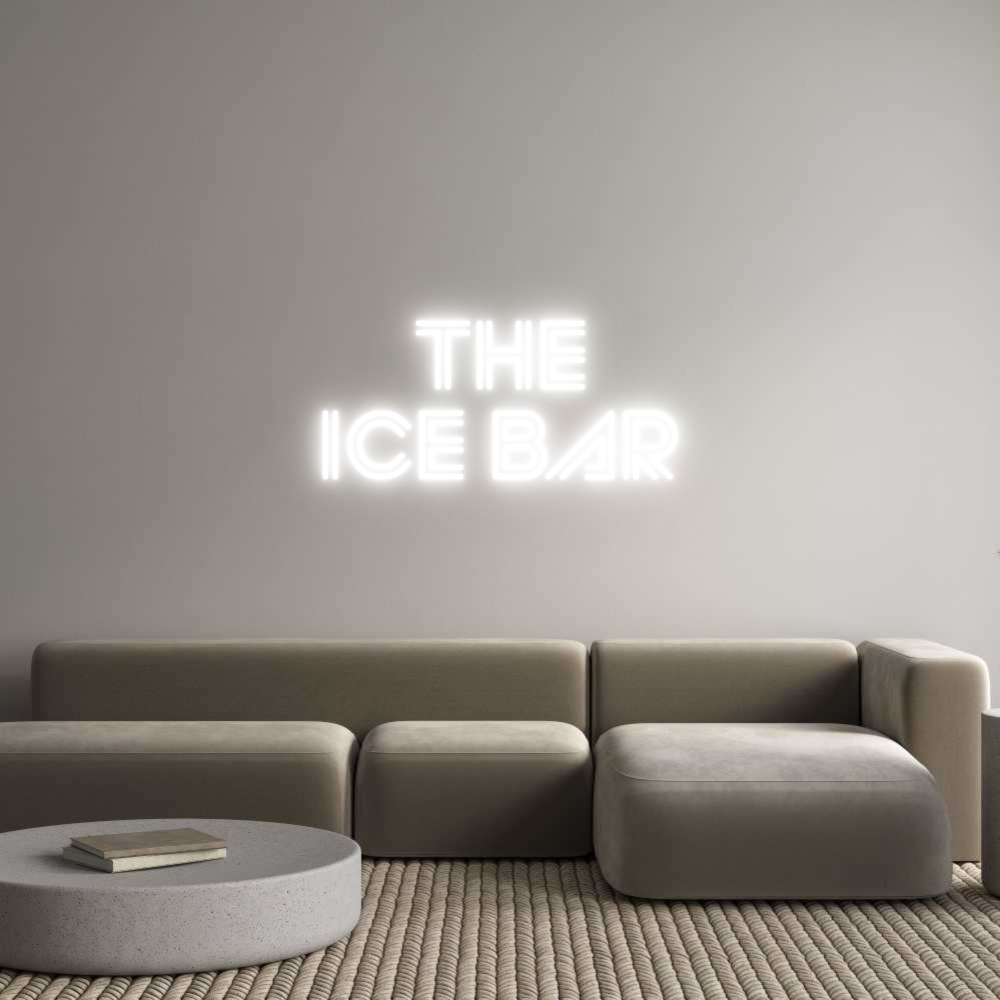 Custom Neon Sign Online Editor THE
ICE BAR