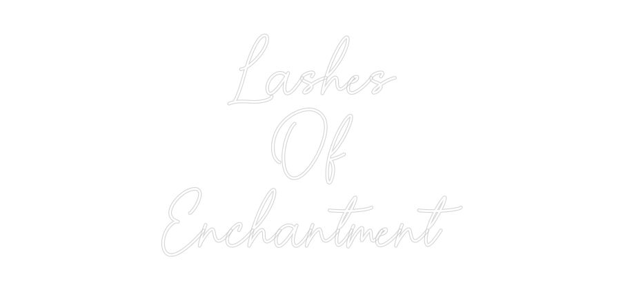 Custom Neon Sign Online Editor Lashes
Of
E...