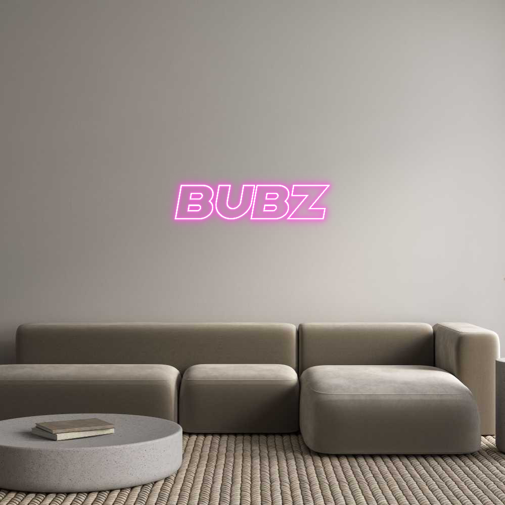 Custom Neon Sign Online Editor BUBZ
