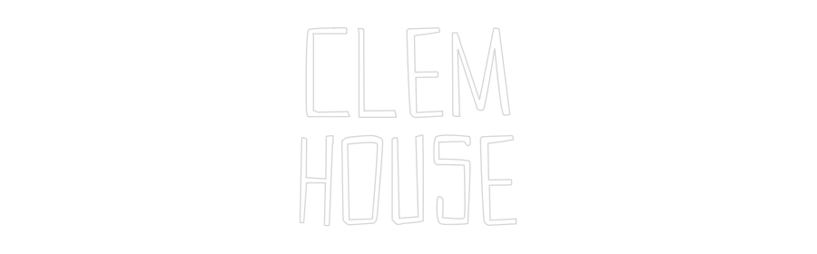 Custom Neon Sign Online Editor Clem
House