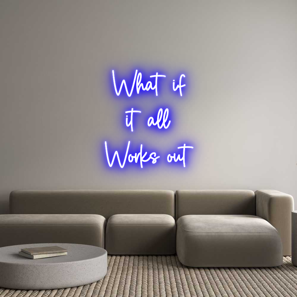 Custom Neon Sign Online Editor What if
it a...