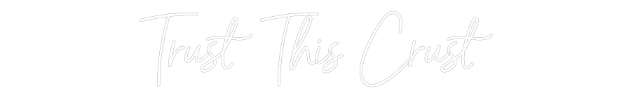 Custom Neon Sign Online Editor Trust This Cr...