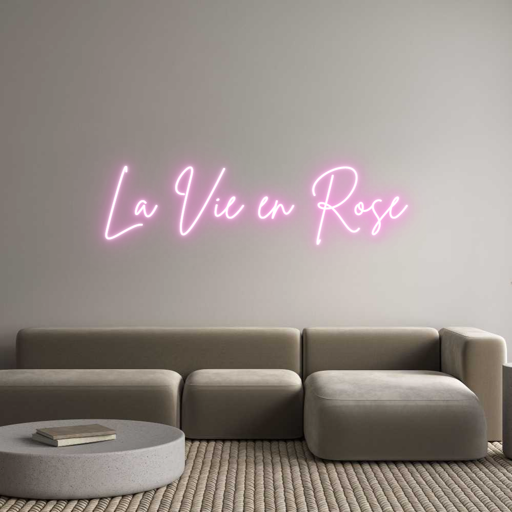 Custom Neon Sign Online Editor La Vie en Rose
