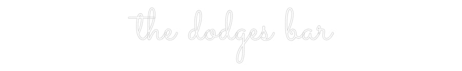 Custom Neon Sign Online Editor dodges bar