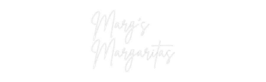 Custom Neon Sign Online Editor Marg's
Marga...