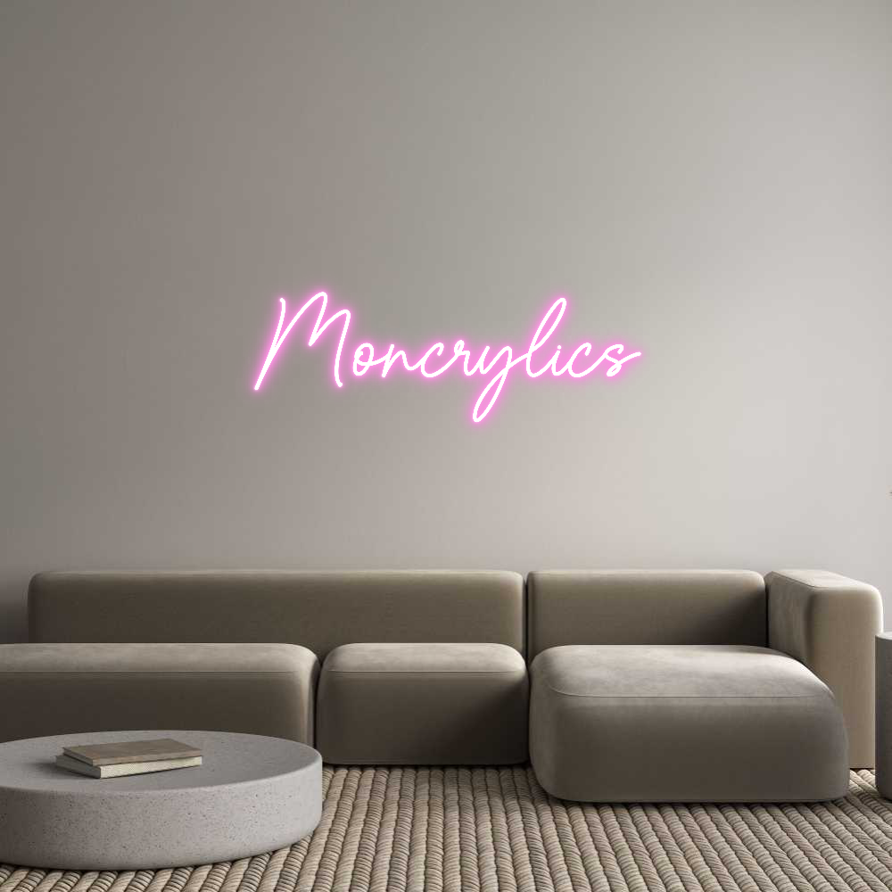 Custom Neon Sign Online Editor Moncrylics