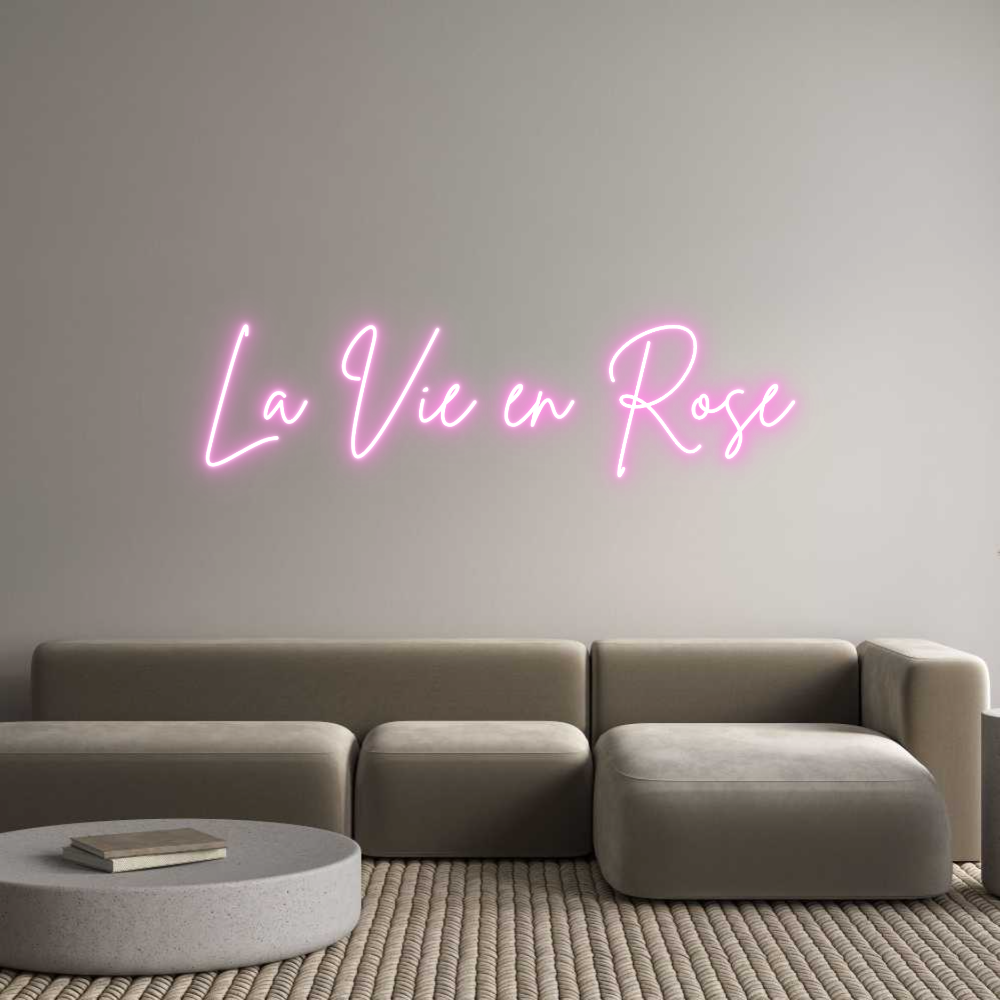 Custom Neon Sign Online Editor La Vie en Rose