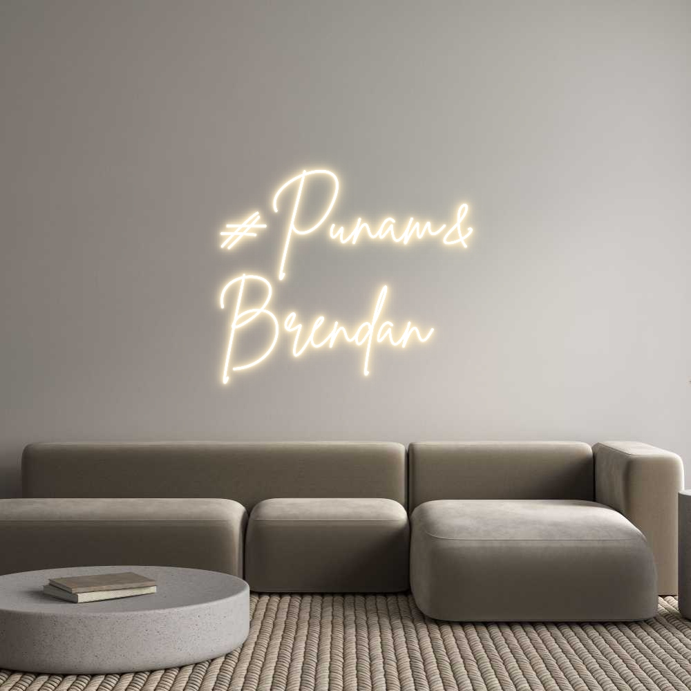 Custom Neon Sign Online Editor #Punam&
Bren...