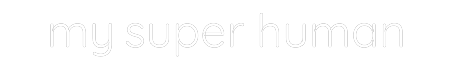 Custom Neon Sign Online Editor mit supermenneske