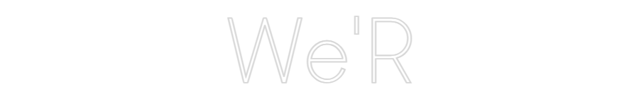 Custom Neon Sign Online Editor We'R
