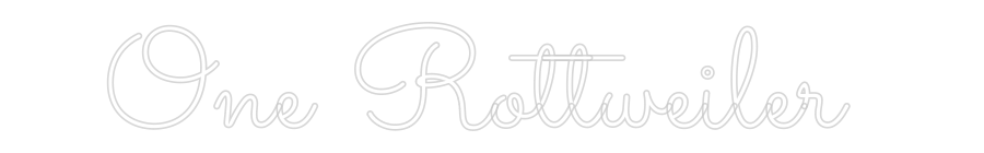 Custom Neon Sign Online Editor One Rottweiler