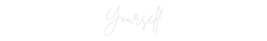 Custom Neon Sign Online Editor Yourself