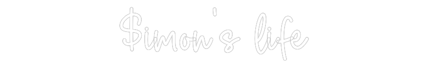 Custom Neon Sign Online Editor $imon’s life