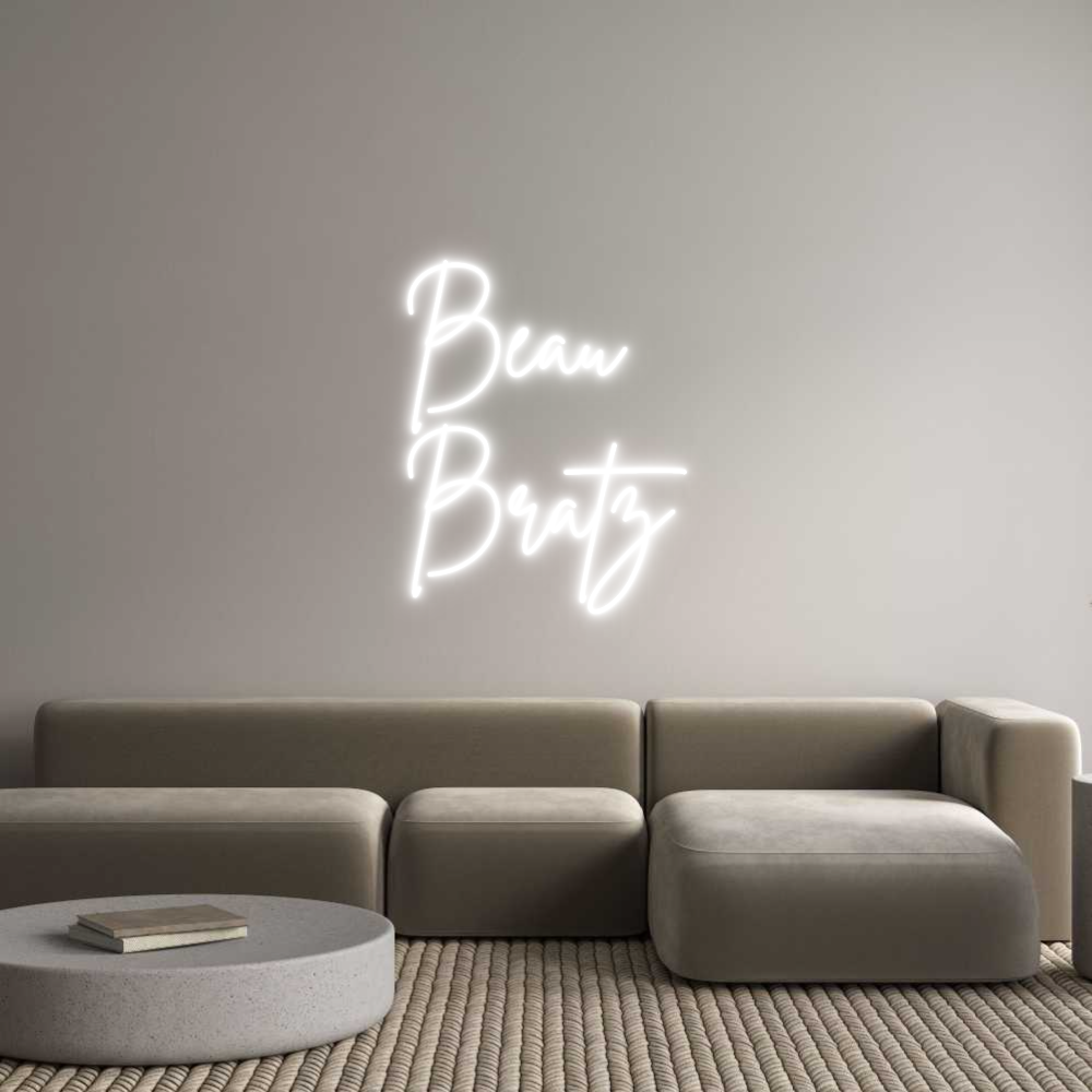 Custom Neon Sign Online Editor Beau
Bratz