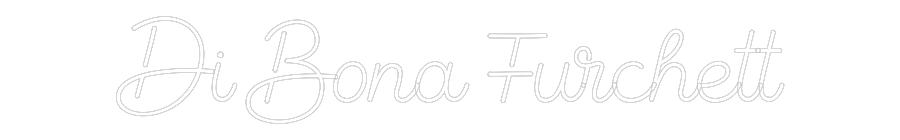 Custom Neon Sign Online Editor Di Bona Furch...