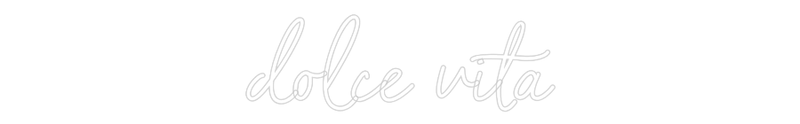 Custom Neon Sign Online Editor dolce vita