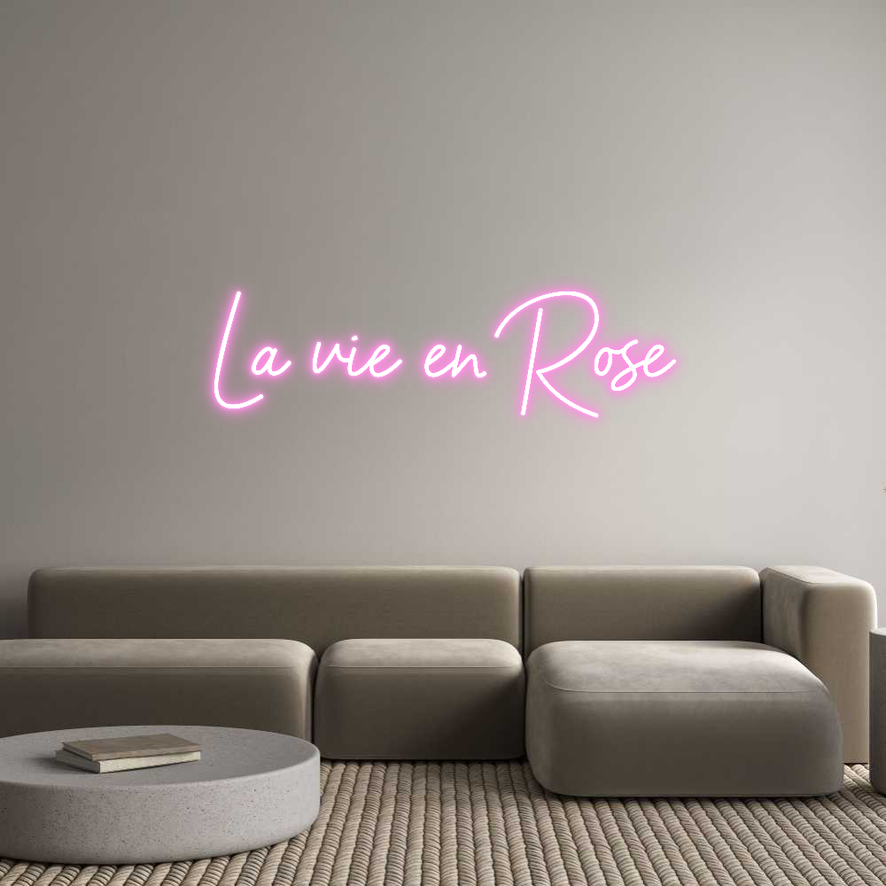 Custom Neon Sign Online Editor La vie en Rose