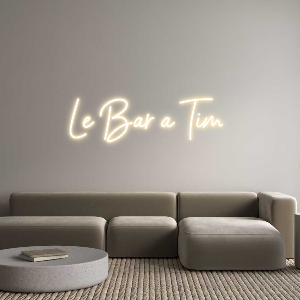 Custom Neon Sign Online Editor Le Bar à Tim