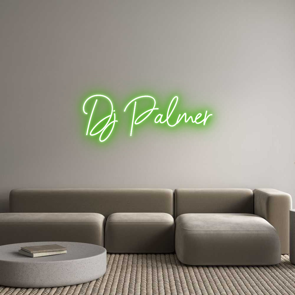 Custom Neon Sign Online Editor Dj Palmer