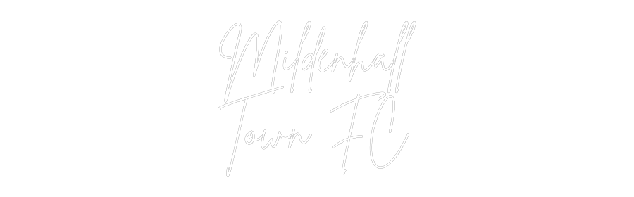 Custom Neon Sign Online Editor Mildenhall
T...