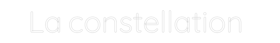 Custom Neon Sign Online Editor La constellat...