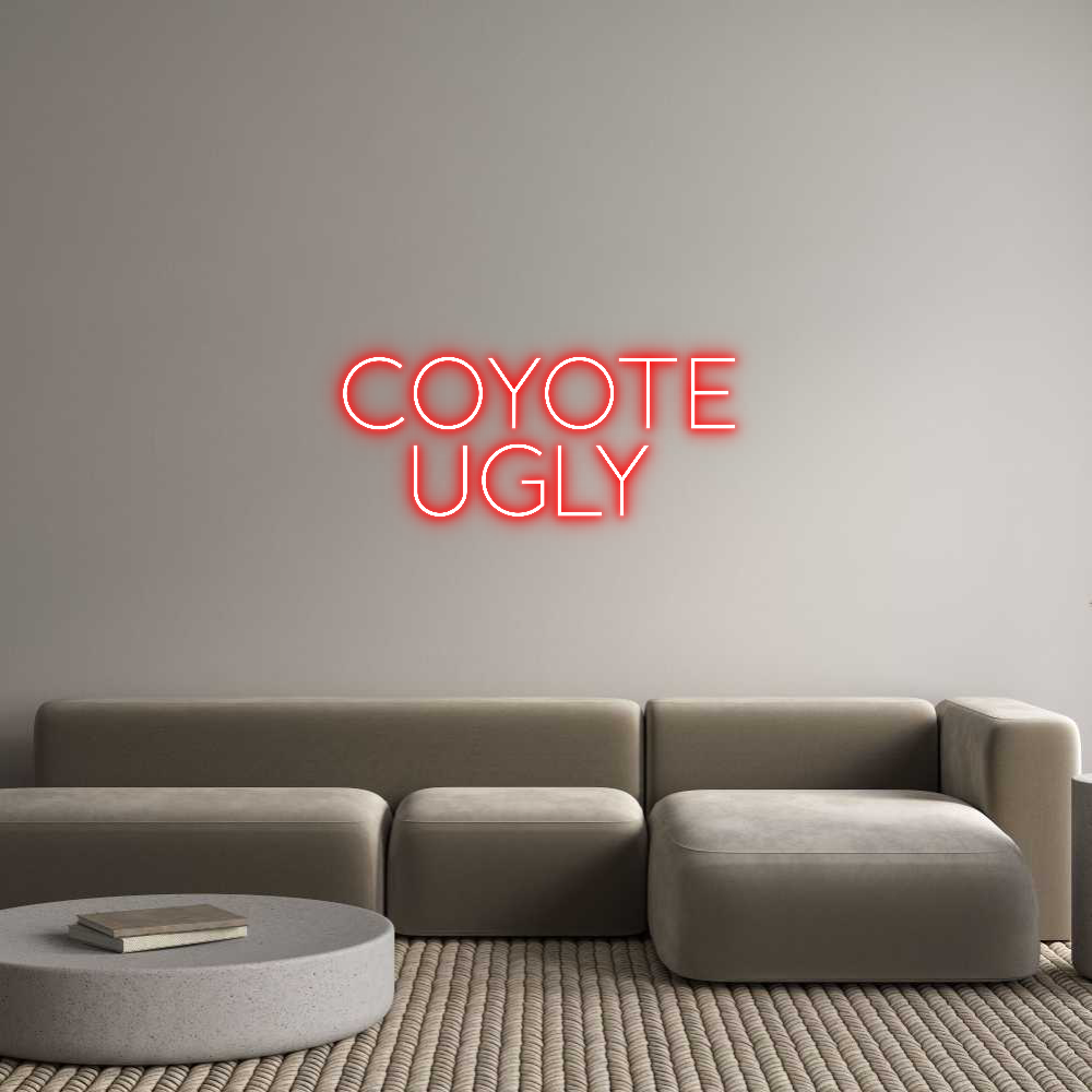 Custom Neon Sign Online Editor COYOTE
  UGLY