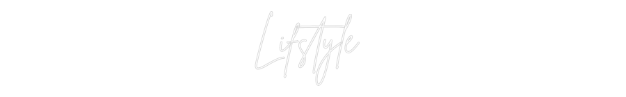 Custom Neon Sign Online Editor Lifstyle