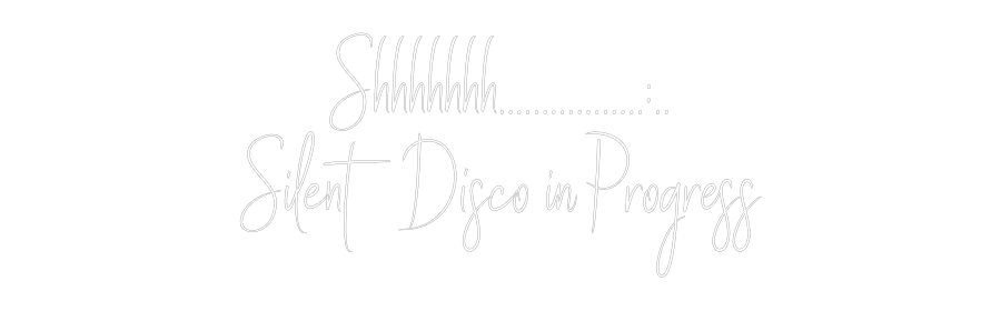 Custom Neon Sign Online Editor Shhhhhhh…………………