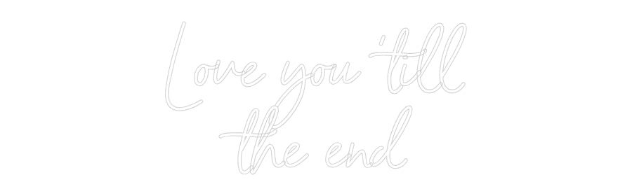 Editor en línea de letreros de neón personalizados Te amo hasta...