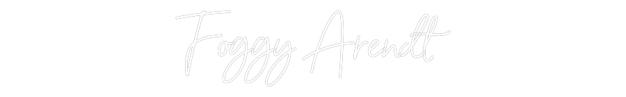 Custom Neon Sign Online Editor Foggy Arendt