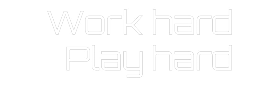 Custom Neon Sign Online Editor Work hard
Pl...