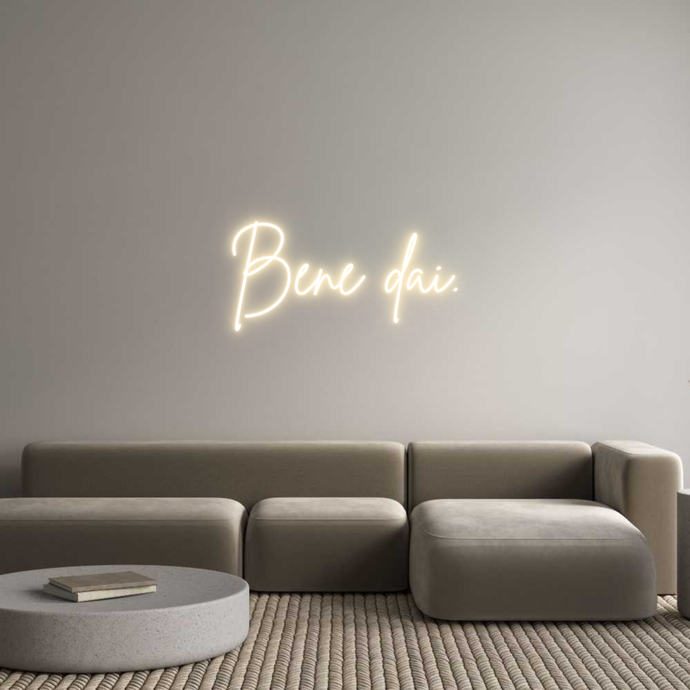 Custom Neon Sign Online Editor Bene dai.