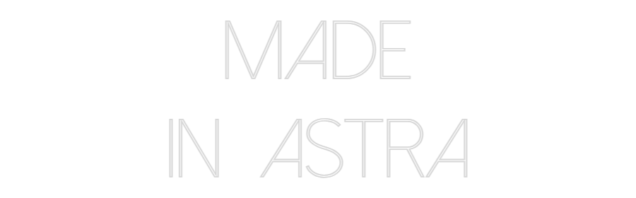 Custom Neon Sign Online Editor Made
in  Astra