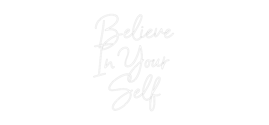 Custom Neon Sign Online Editor Believe
I Y...