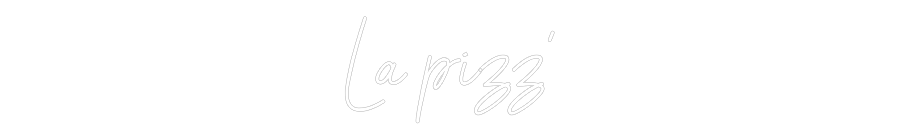 Custom Neon Sign Online Editor La pizz'