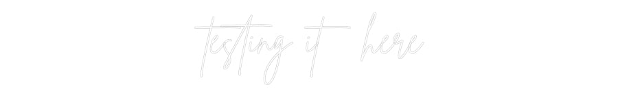 Custom Neon Sign Online Editor testing it here