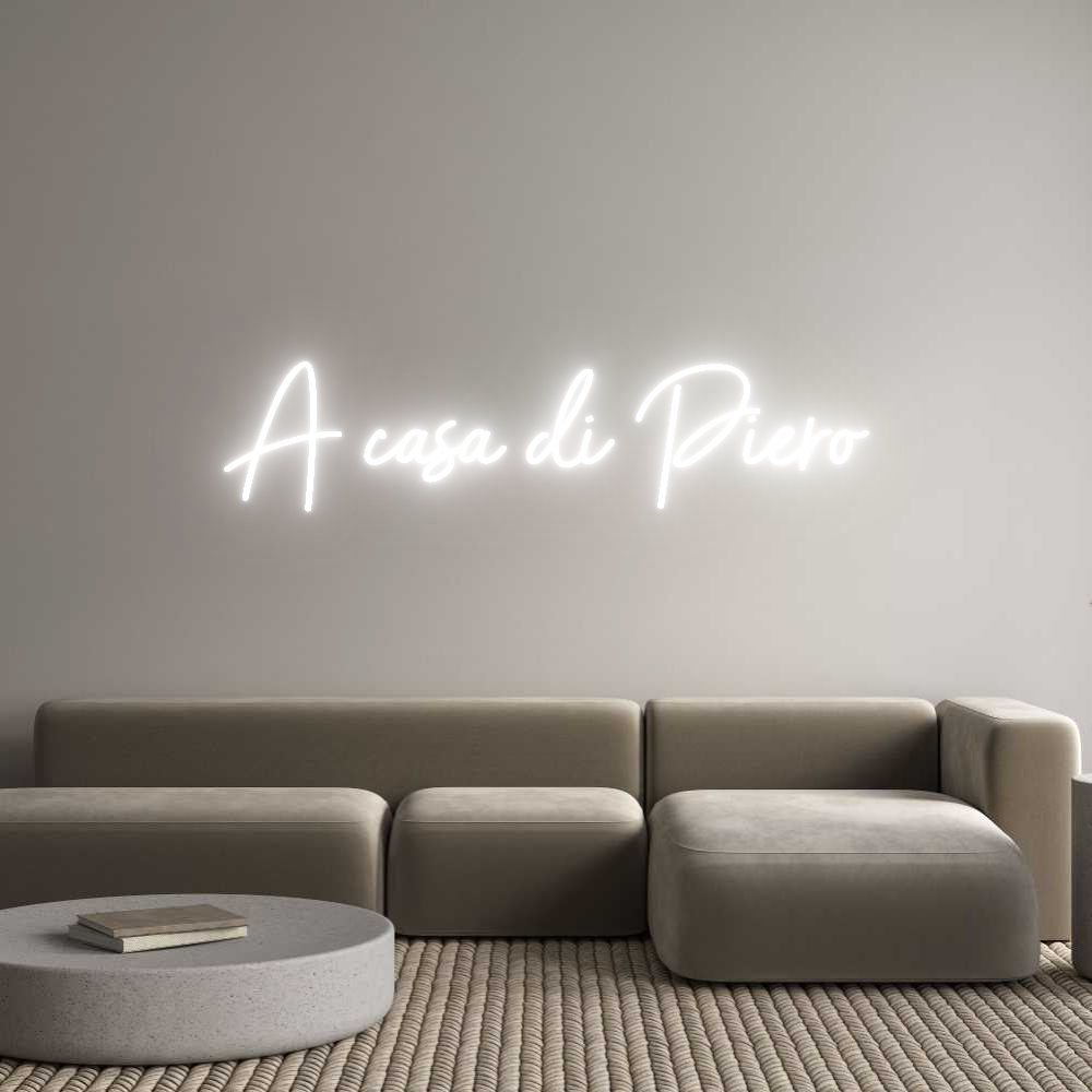 Custom Neon Sign Online Editor A casa di Piero