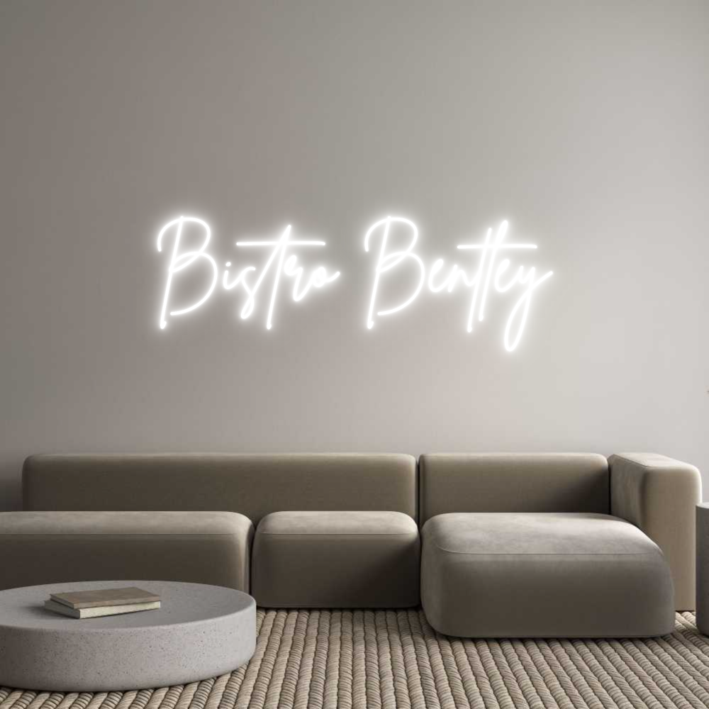 Custom Neon Sign Online Editor Bistro Bentley