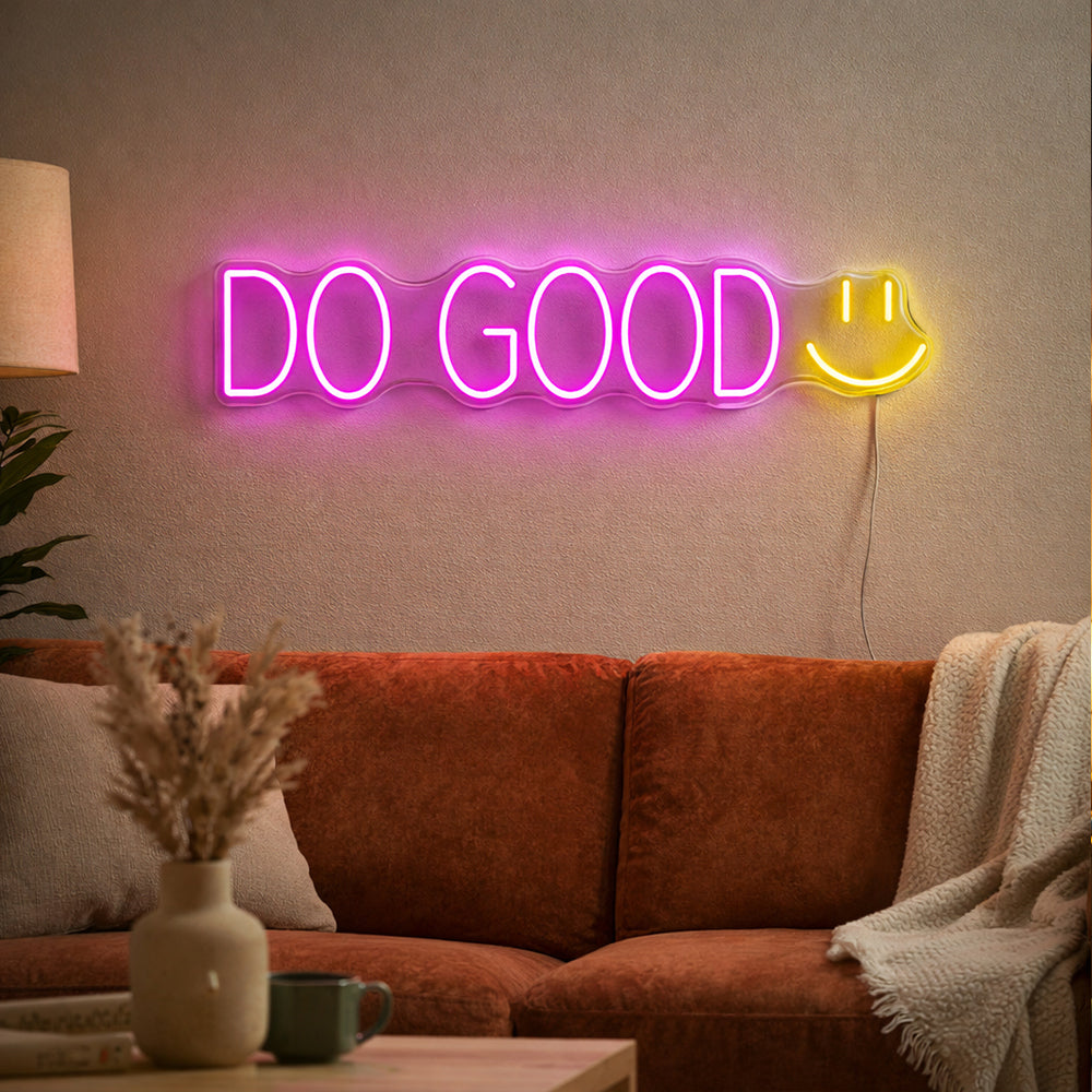 Do Good Led Neon Sign - Made in London Inspirational Neon Signs