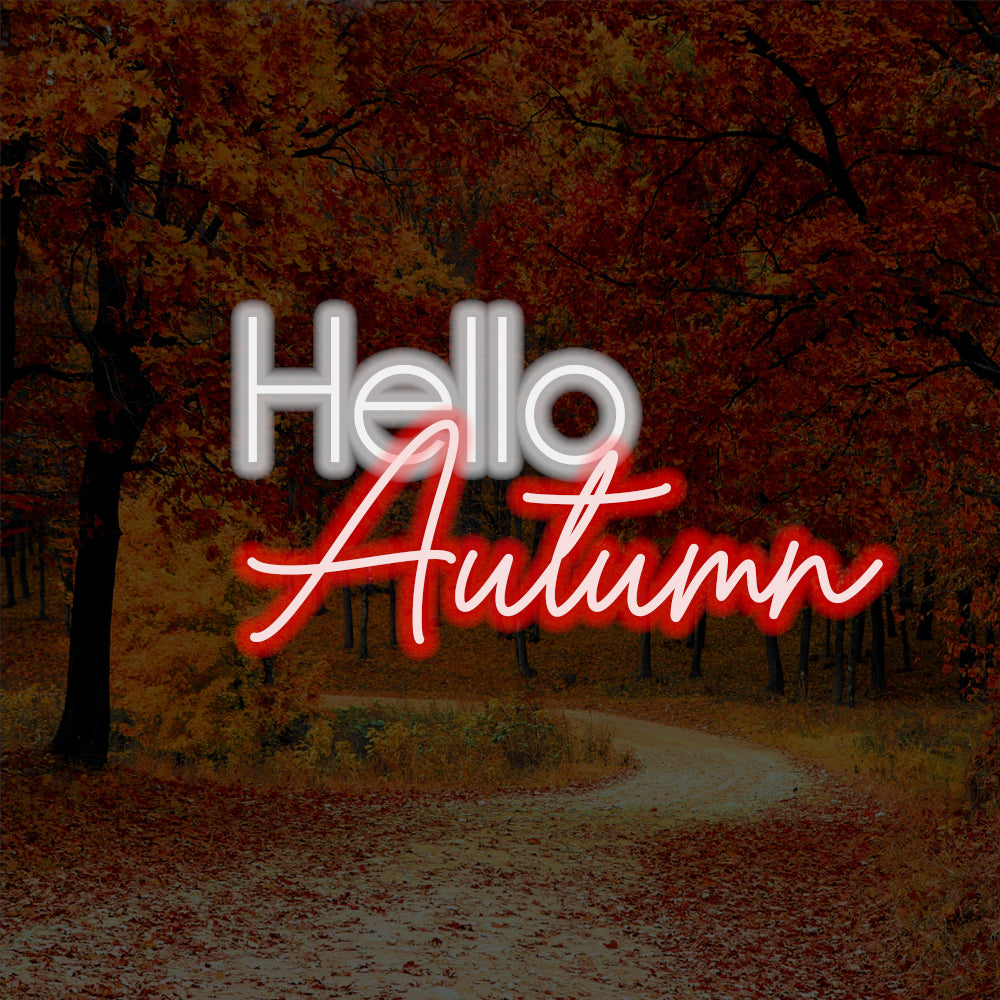 Hello Autumn LED Neon Sign - Made in London Inspirational Neon Signs