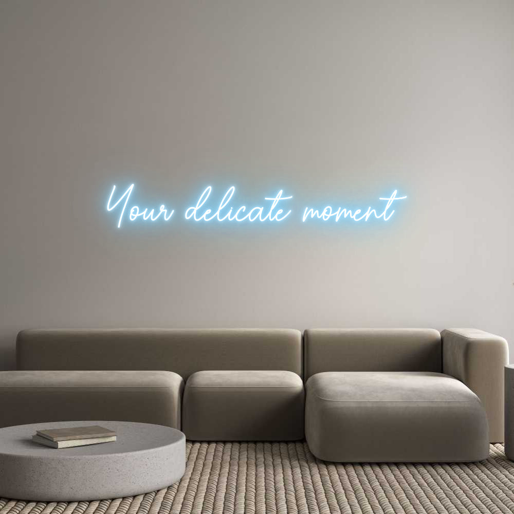 Custom Neon Sign Online Editor Your delicate...